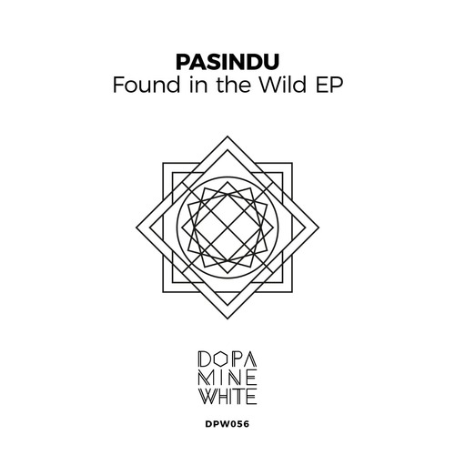 PASINDU – Found in the Wild [DPW056]